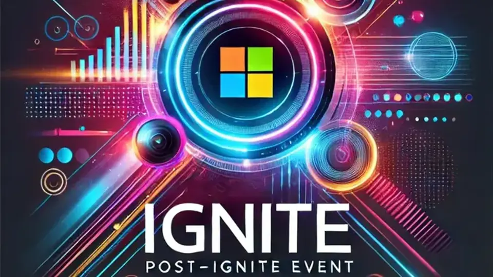 Post-Ignite Event: Unleashing the Power of Microsoft Fabric