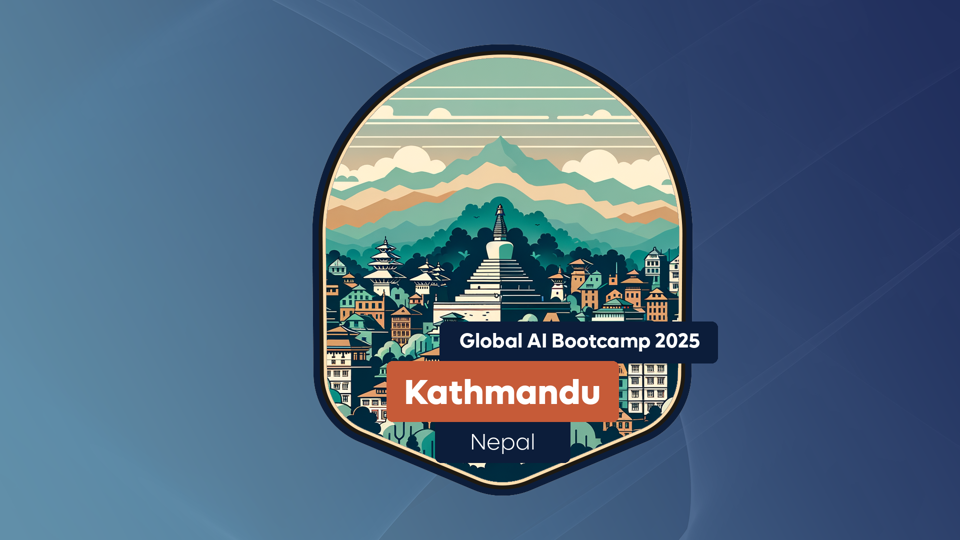 Global AI Bootcamp Kathmandu 2025