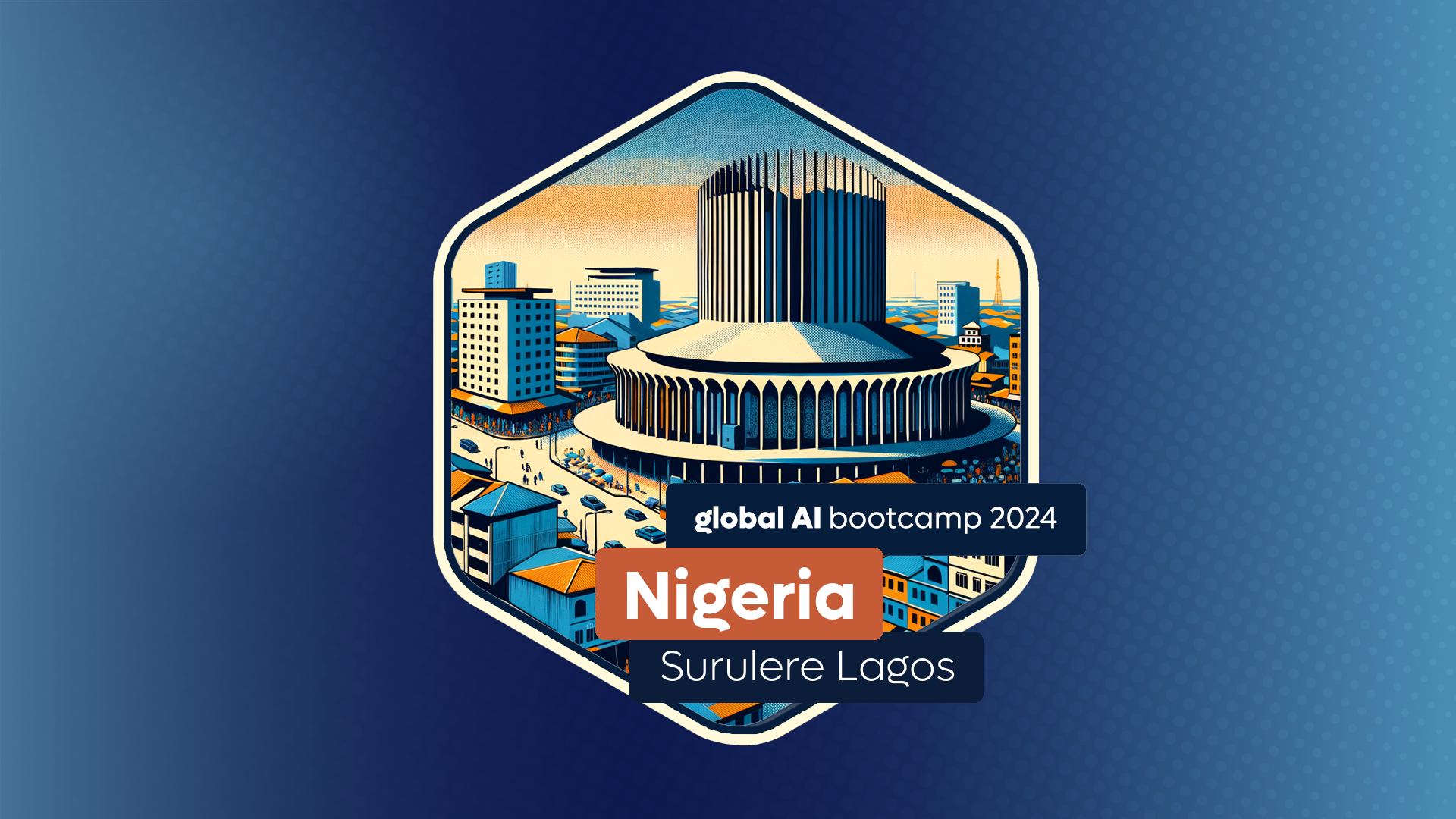 Global AI Bootcamp | Nigeria - Surulere Lagos