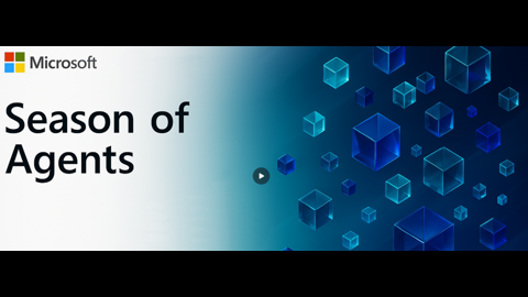 Season of Agents at Microsoft - June 2025