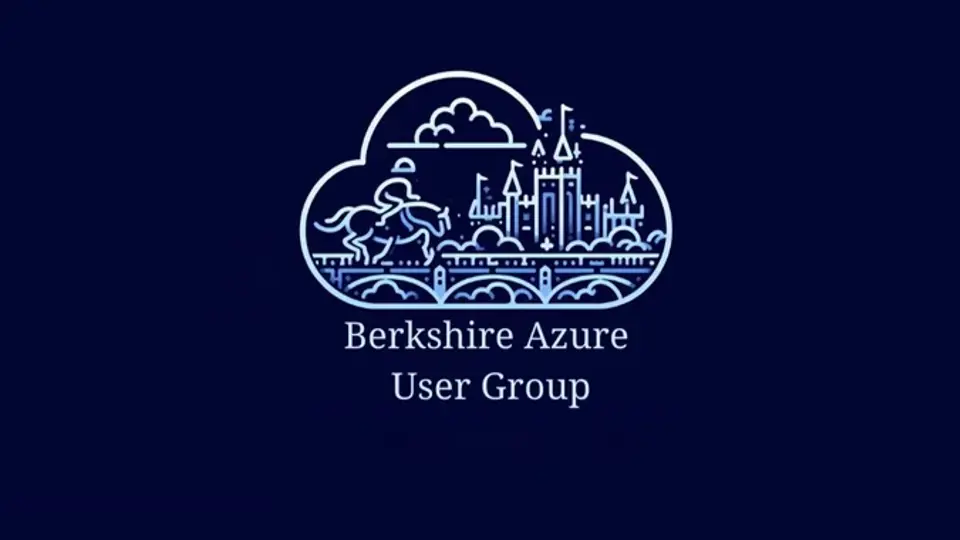 Berkshire Azure User group - February 2025