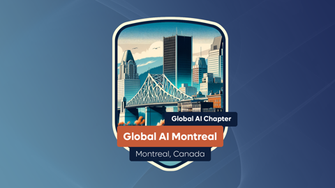 🌍 Global AI Montreal – Community Meetup