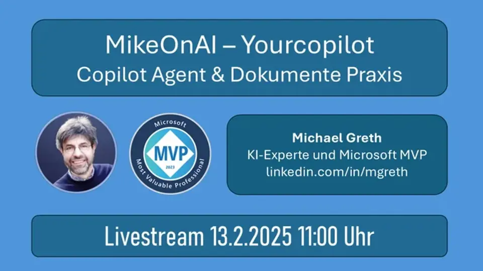 Mike On AI Live Copilot Agent und Dokumente in der Praxis
