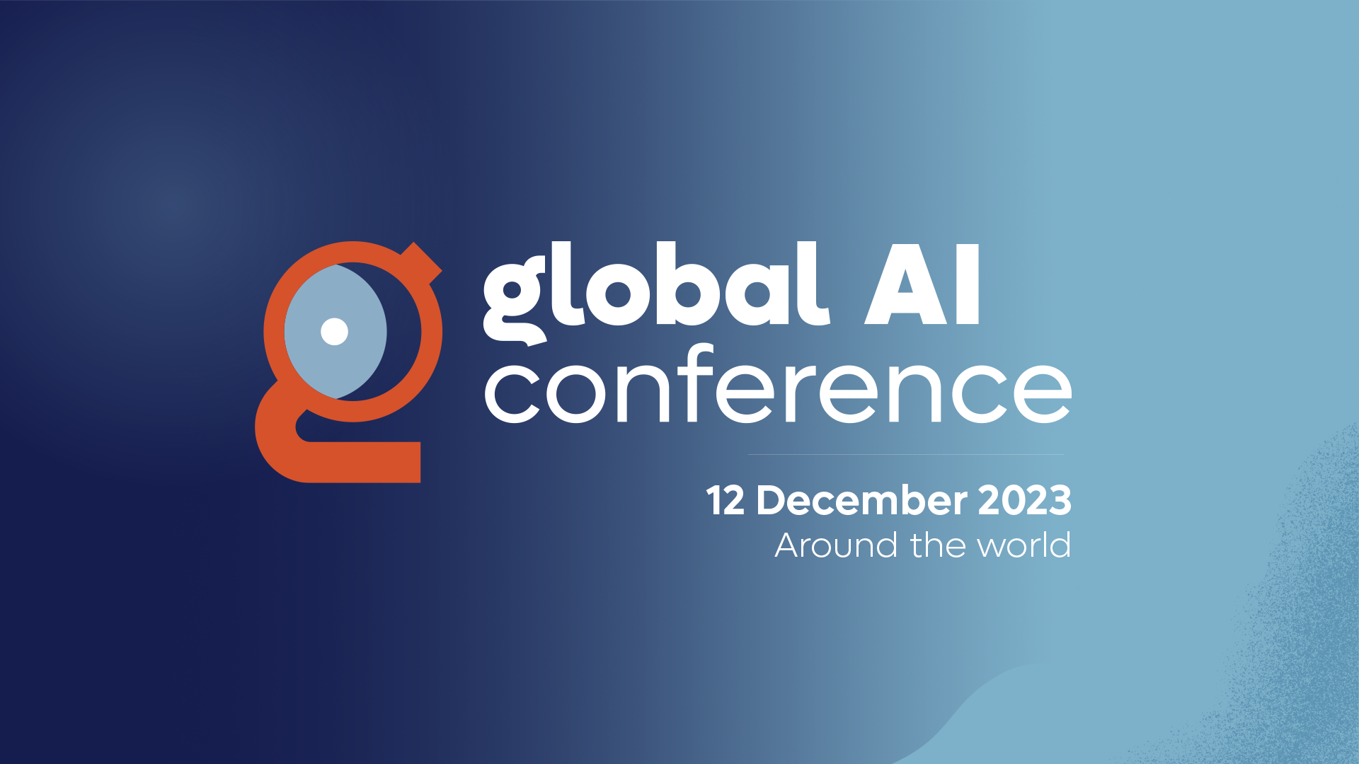 Global AI Conference - 12 December 2023 - Global AI Community