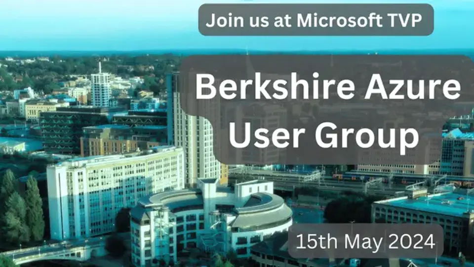 Azure Berkshire User Group Launch - May Event