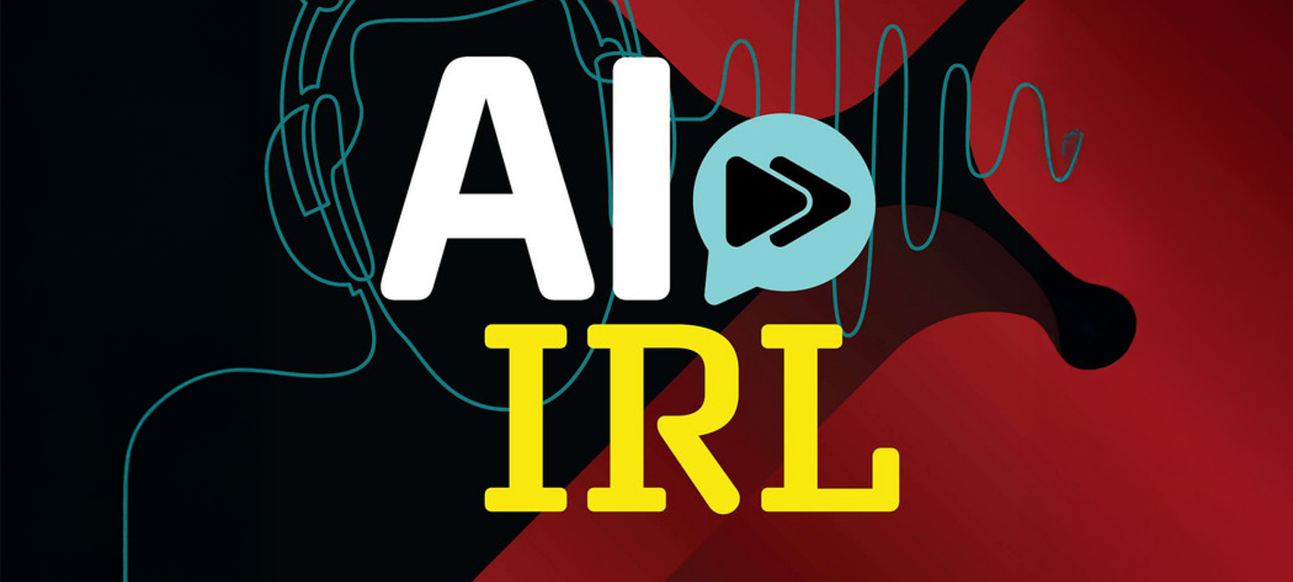AI in Real Life: Real Talk with Real Experts