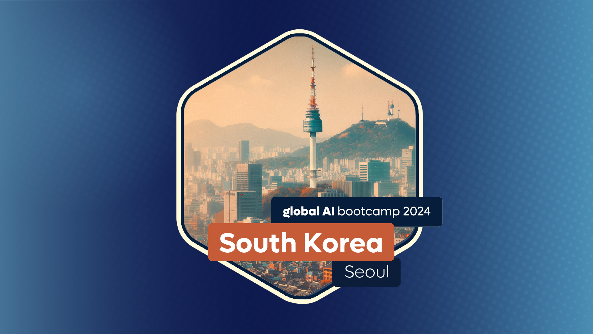Global AI Bootcamp | Korea - Seoul