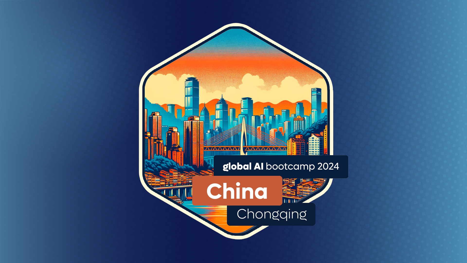 Global AI Bootcamp | China - Chongqing