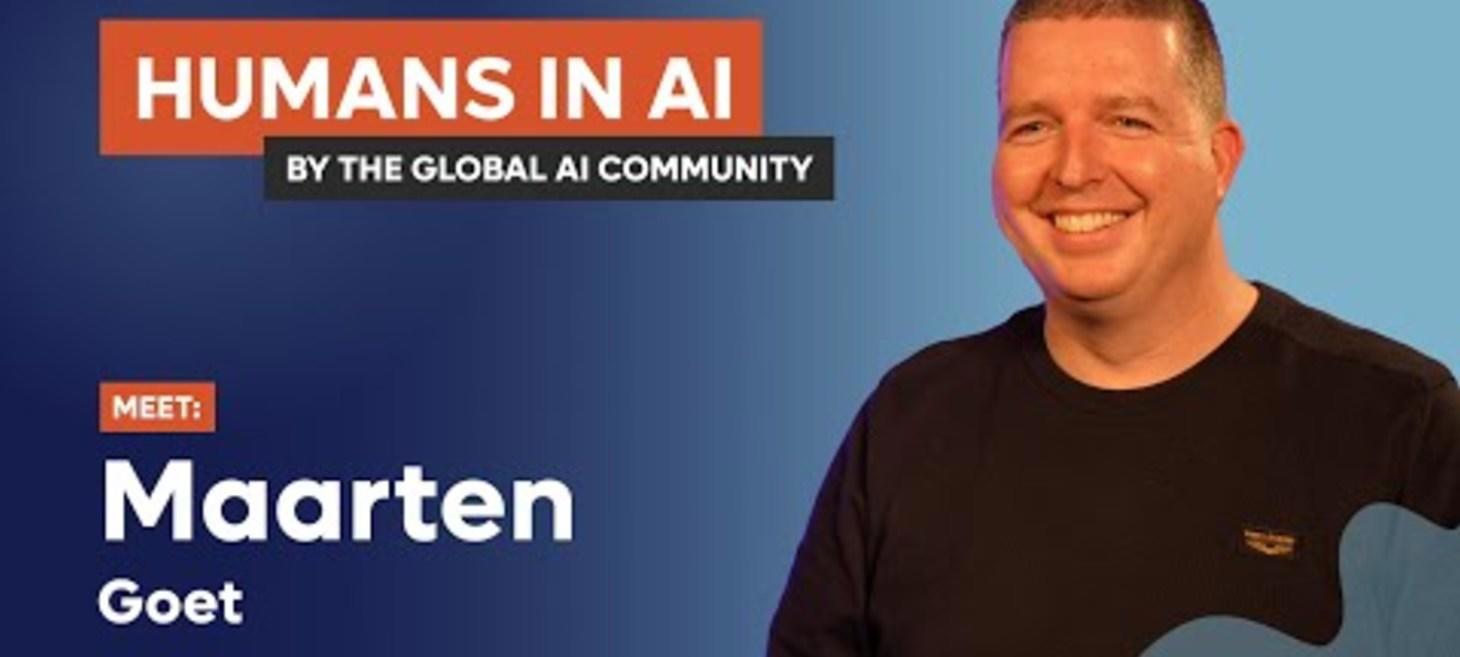 Maarten Goet - Humans In AI