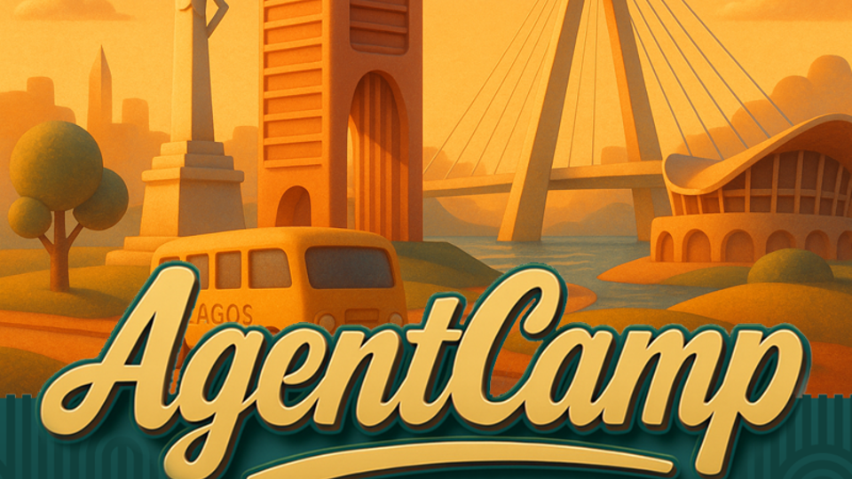 AgentCamp 2026 - Lagos