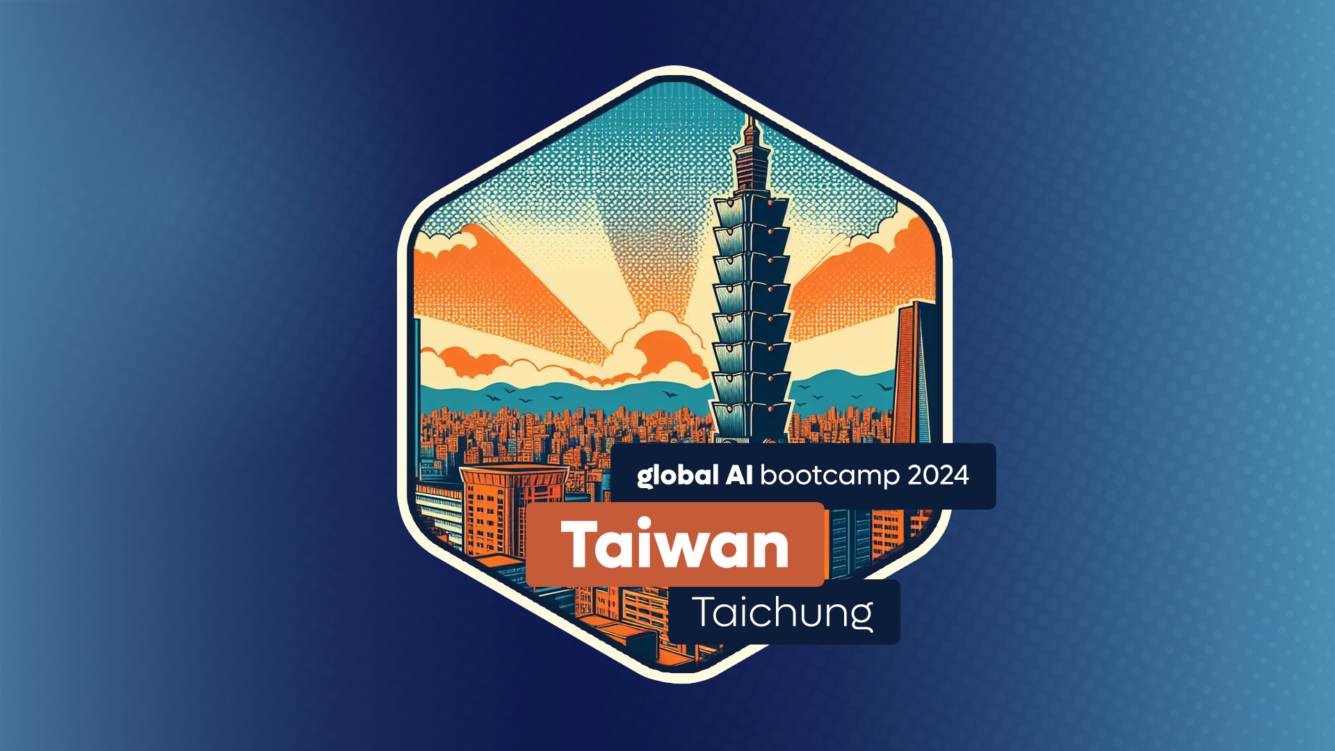 Global AI Bootcamp | Taiwan - Taichung