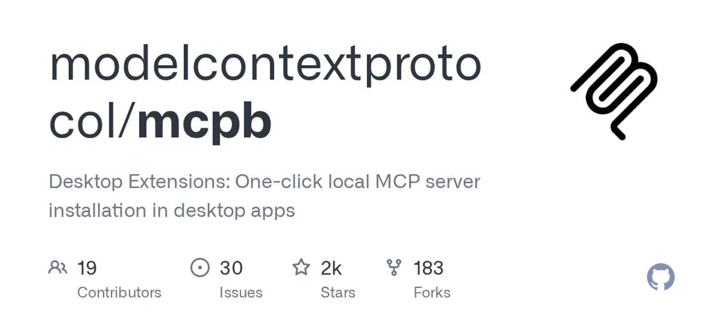 modelcontextprotocol/mcpb: Desktop Extensions: One-click local MCP server installation in desktop apps