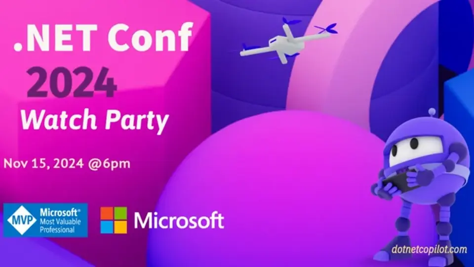 🎉 .NET Watch Party 2024: Celebrating .NET 9 Launch 🎉