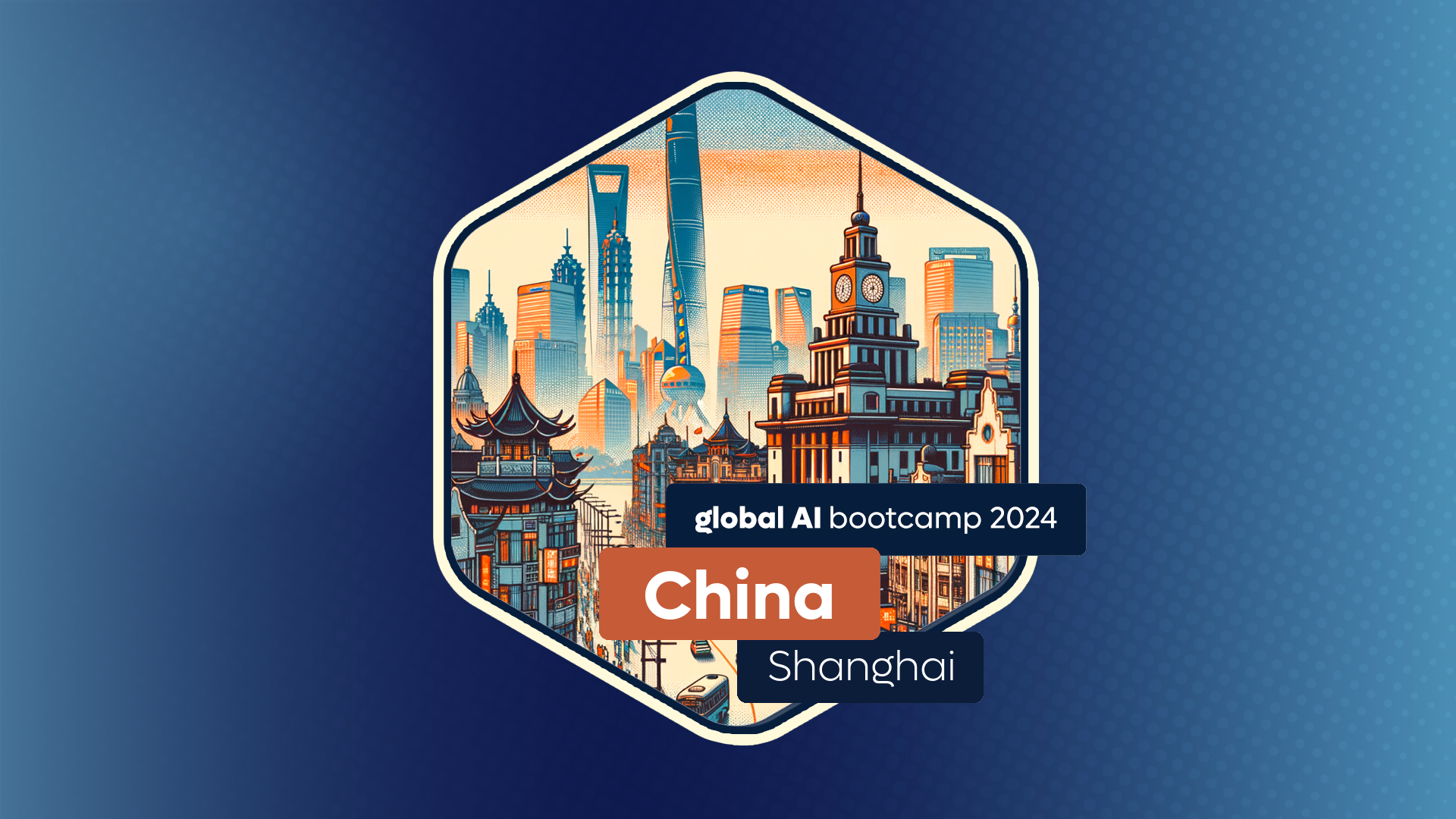 Global AI Bootcamp | China - Shanghai