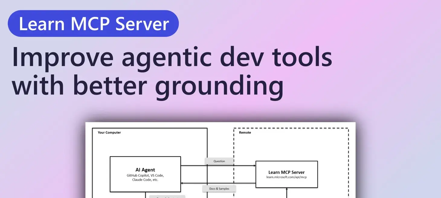 Improve your agentic developer tools by grounding in Microsoft Learn