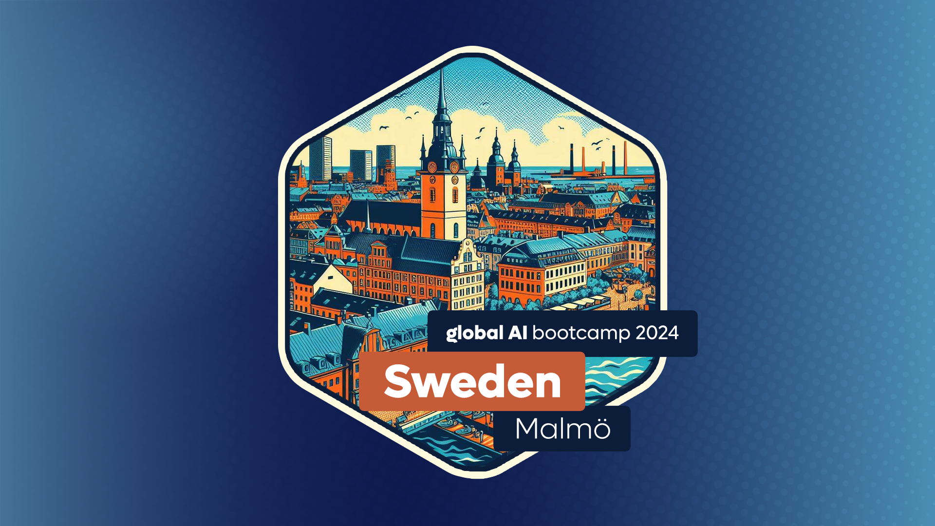 Global AI Bootcamp | Sweden - Malmö