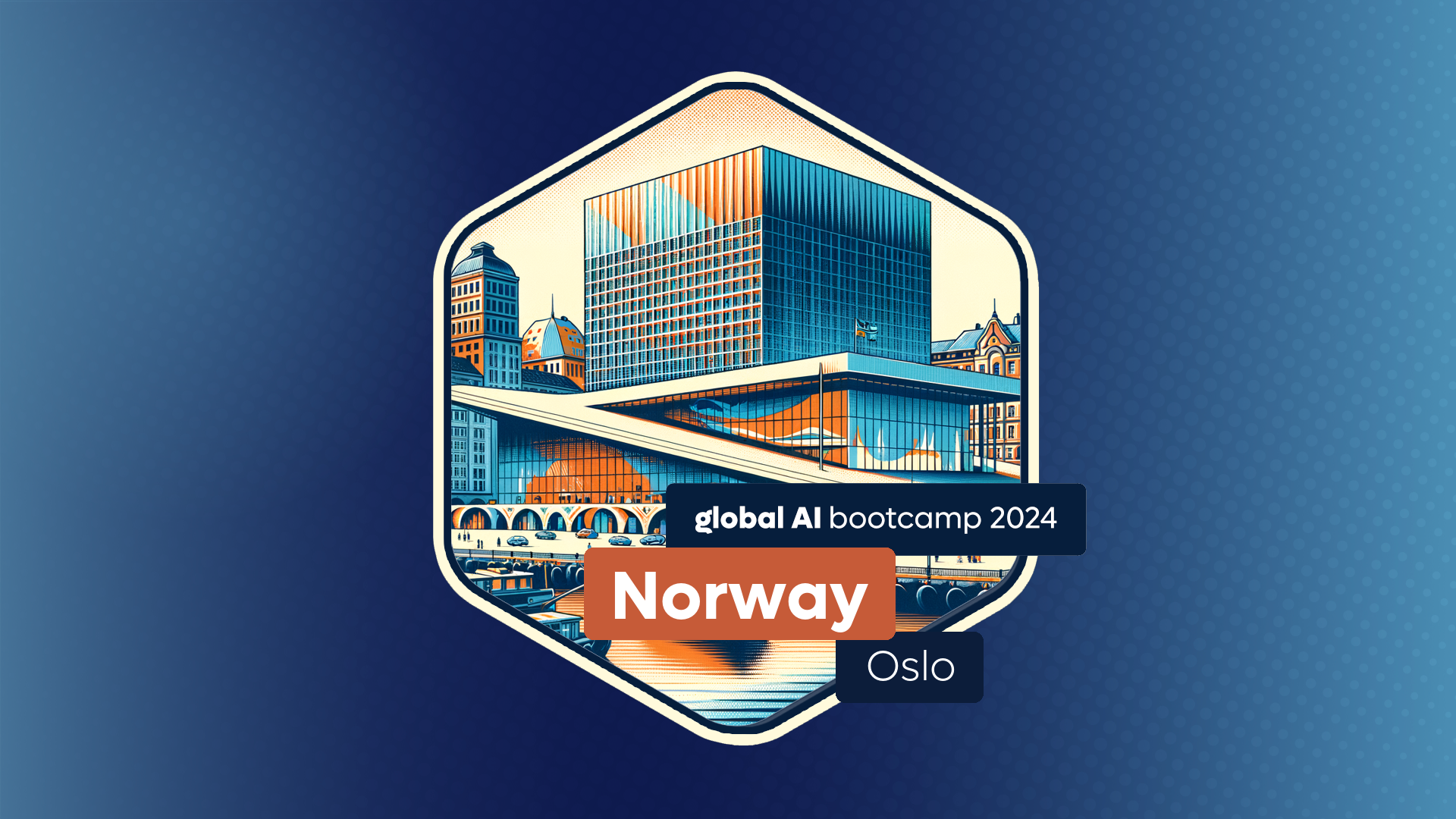 Global AI Bootcamp - Norway - Oslo - Global AI Community