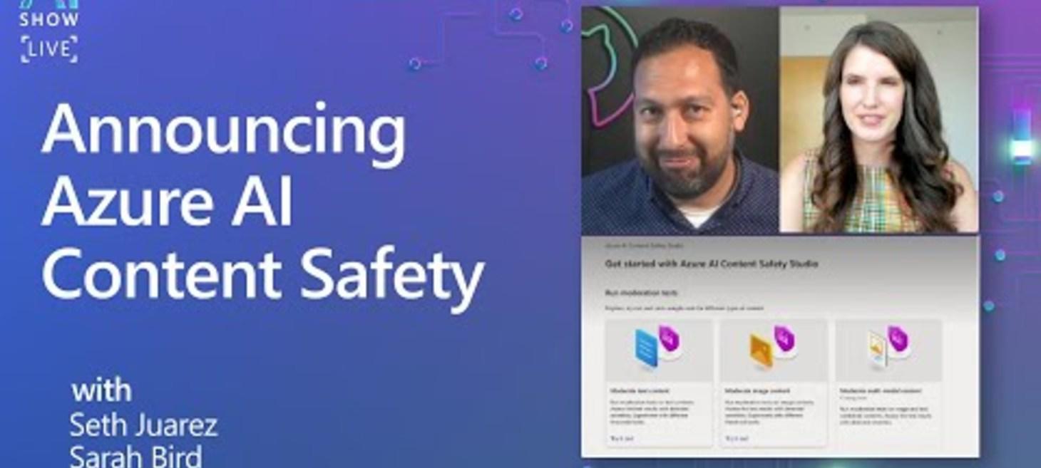 Announcing Azure AI Content Safety | Creating Safer Online Communities