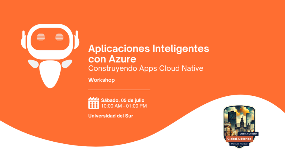 Aplicaciones Inteligentes con Azure: Construyendo Apps Cloud Native