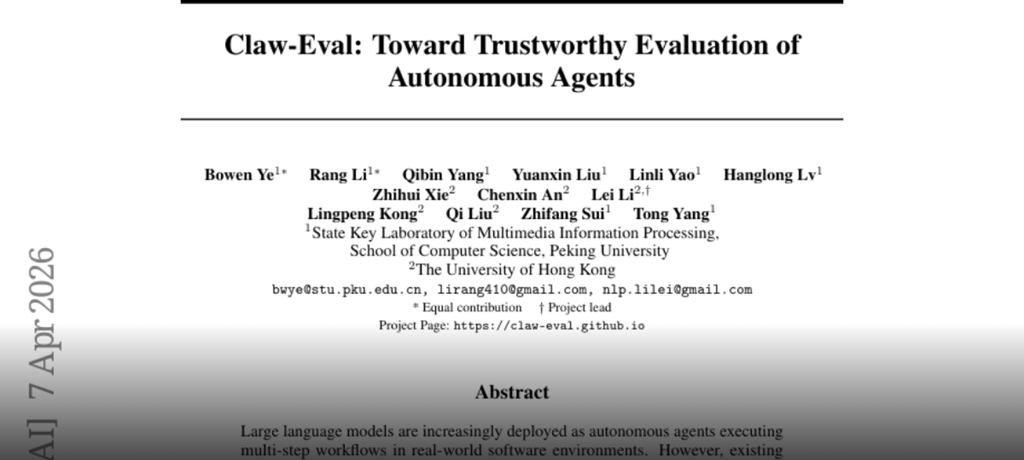 Claw-Eval: Toward Trustworthy Evaluation of Autonomous Agents