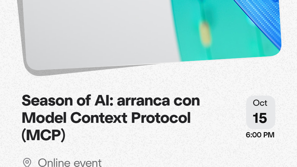 Season of AI: arranca con Model Context Protocol (MCP)