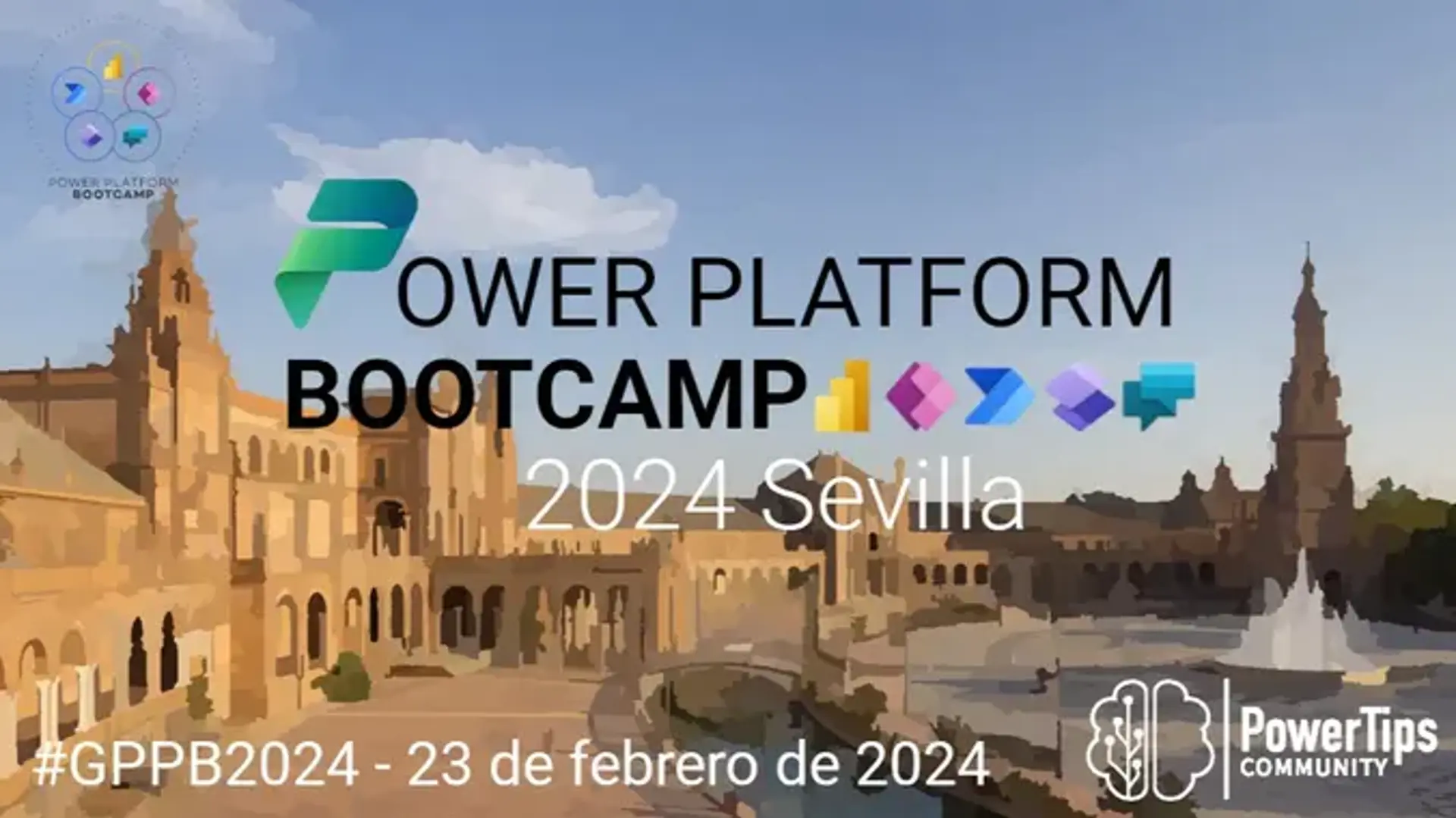 Global Power Platform Bootcamp 2024 Sevilla