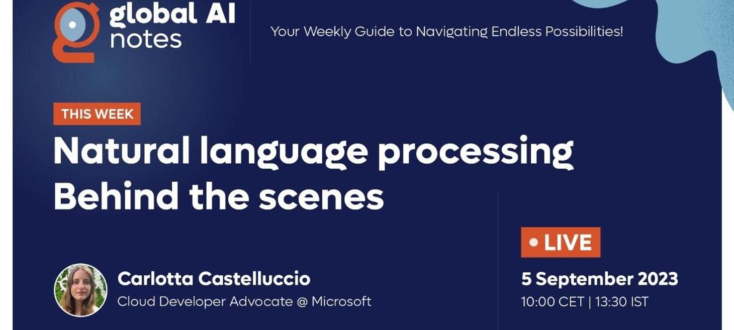 Natural language processing, behind the scenes - Global AI Notes