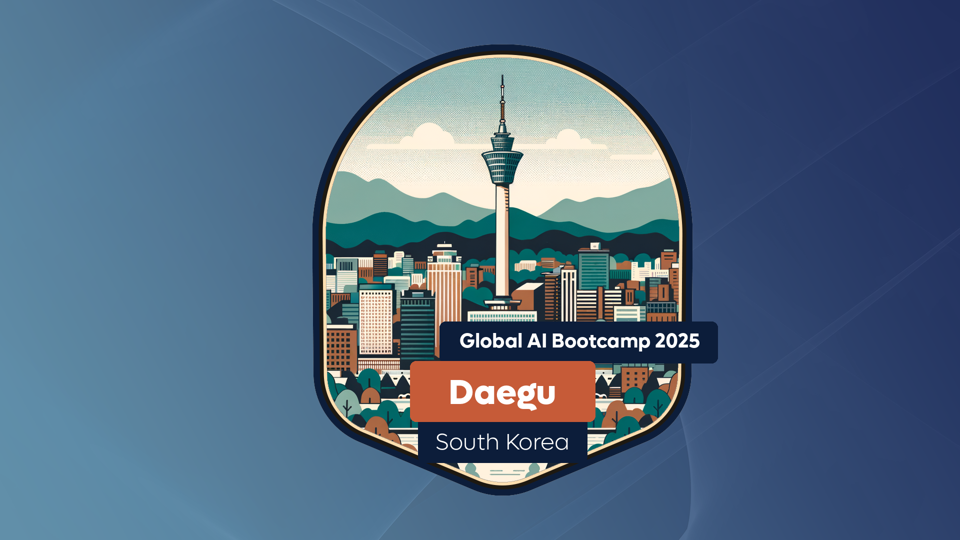 Global AI Bootcamp 2025 Daegu