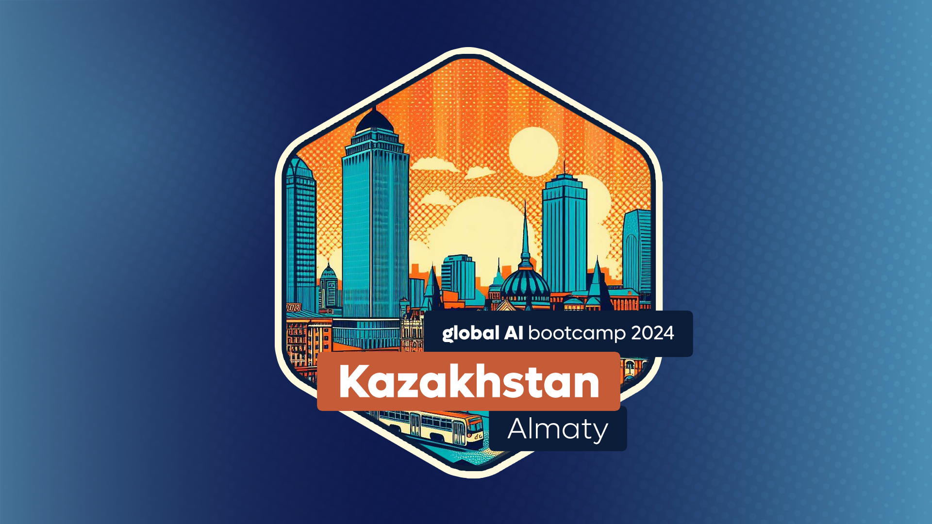 Global AI Bootcamp | Kazakhstan - Almaty