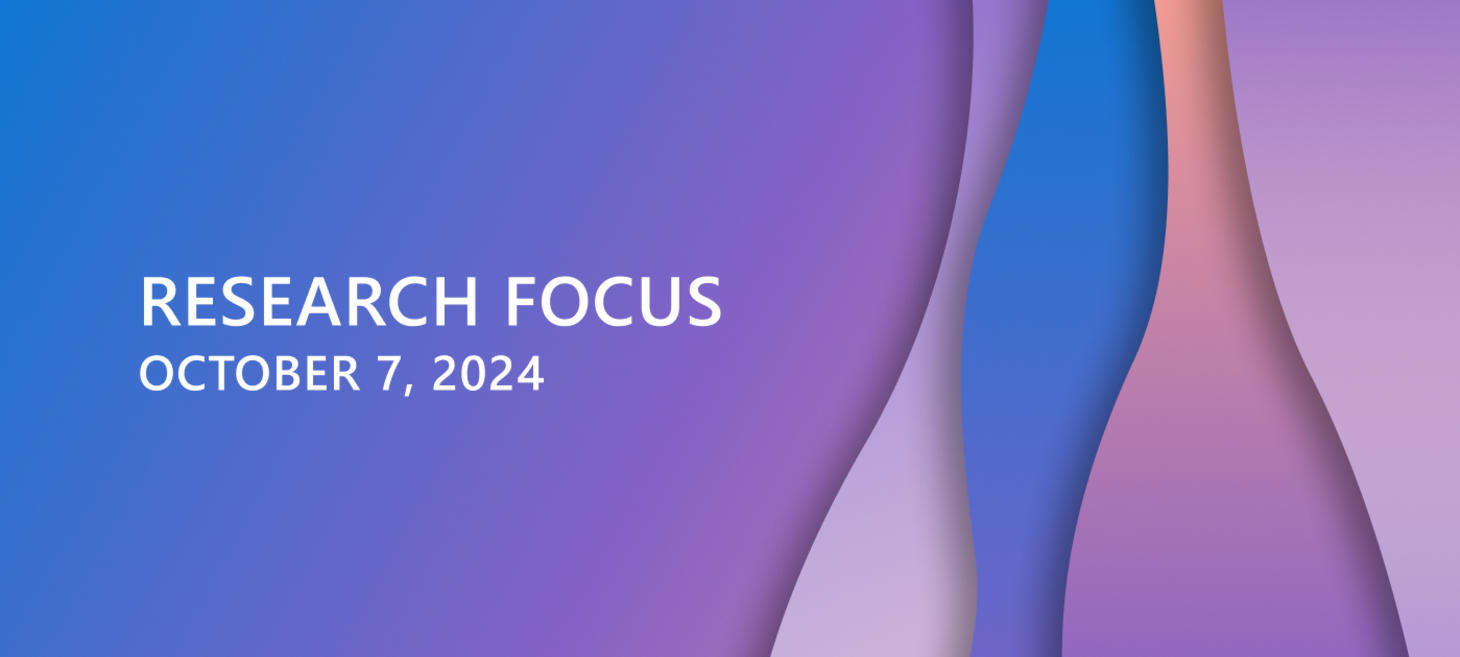 Research Focus: Week of October 7, 2024