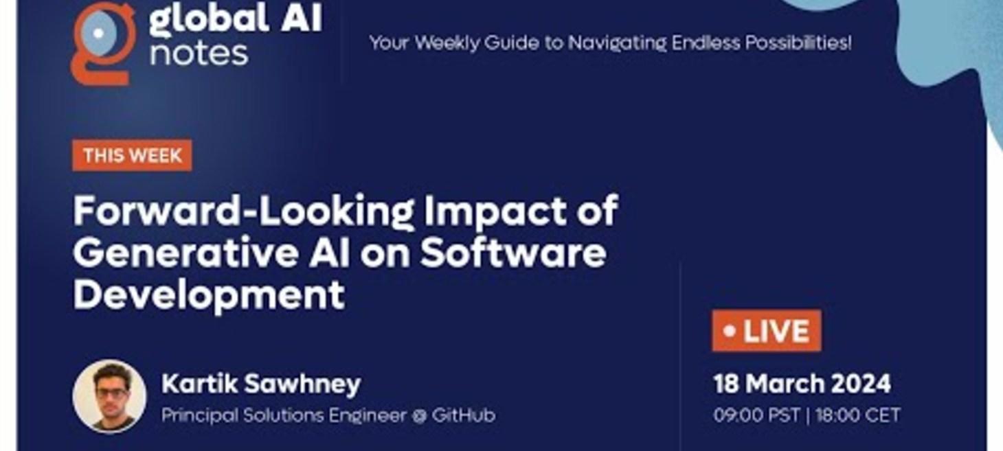 Forward-Looking Impact of Generative AI on Software Development - Global AI Notes