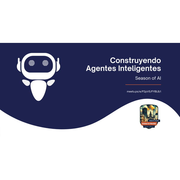 Construyendo Agentes Inteligentes