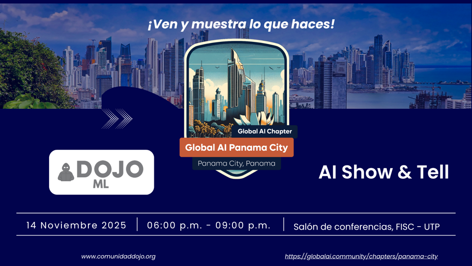 AI Show & Tell by Global AI Community Ciudad de Panamá