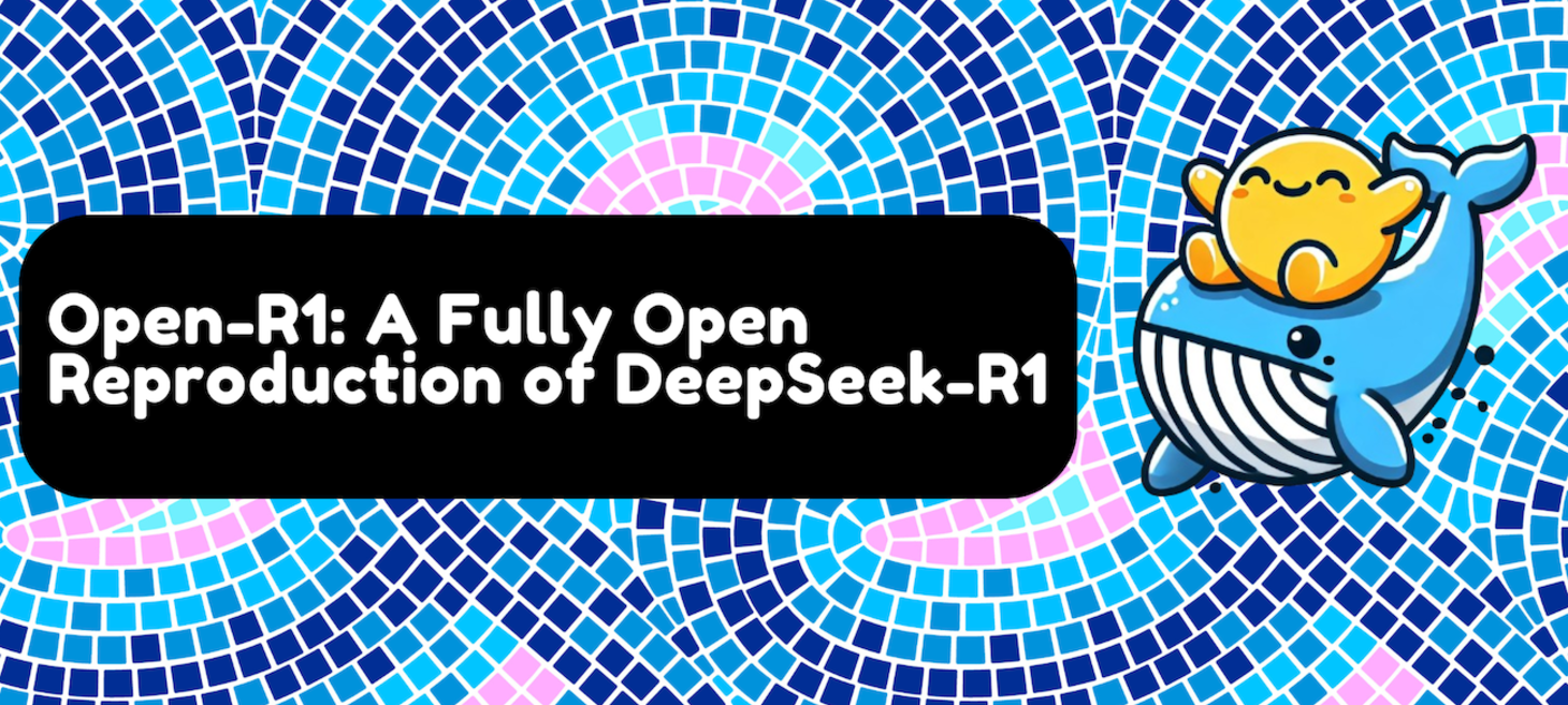 Open-R1: an open reproduction of DeepSeek-R1