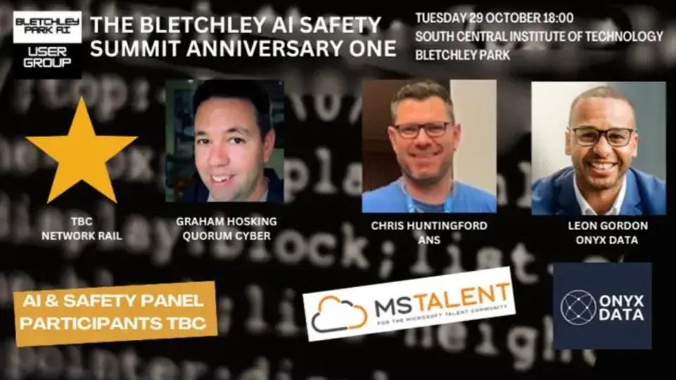 Bletchley Park AI - The AI Safety Summit Anniversary One - October 2024